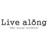 Live along（リブアロング） 姫路店
